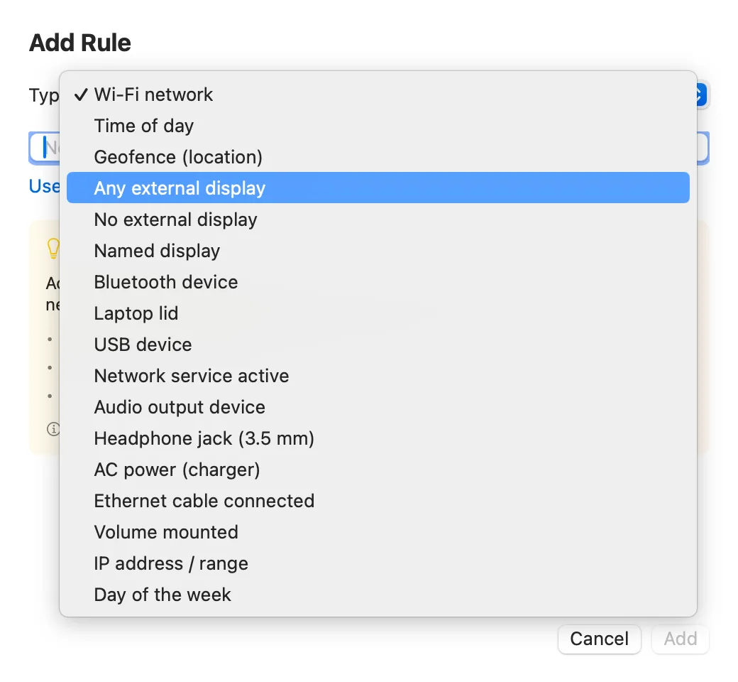 The Add Rule dialog in Profiles Switcher showing a dropdown list of all available trigger types including Wi-Fi network, Time of day, Geofence (location), Any external display, No external display, Named display, Bluetooth device, Laptop lid, USB device, Network service active, Audio output device, Headphone jack (3.5 mm), AC power (charger), Ethernet cable connected, Volume mounted, IP address / range, and Day of the week.